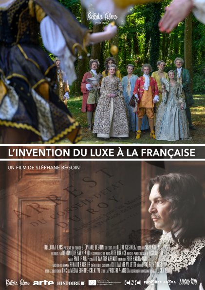 L'Invention du Luxe à la Française_Réalisation Stéphane Bégoin