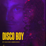 "Disco Boy" Réalisation: Giacomo Abbruzzese  Rôle: Ingénieur  Production: Films Grand Huit